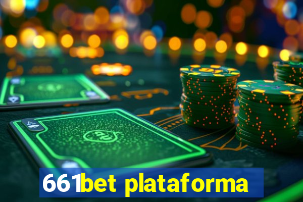 661bet plataforma