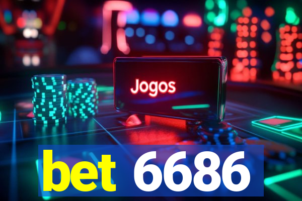 bet 6686