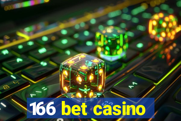 166 bet casino