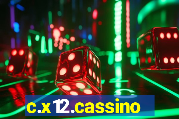 c.x12.cassino