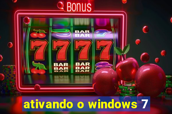 ativando o windows 7