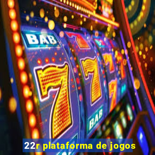 22r plataforma de jogos