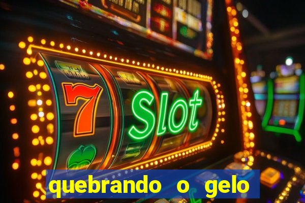 quebrando o gelo pdf download