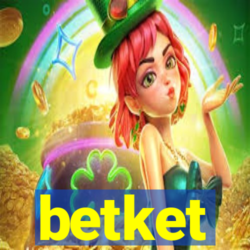 betket