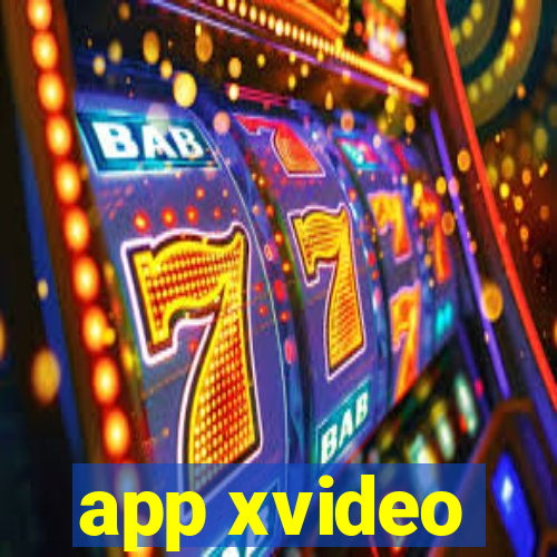 app xvideo