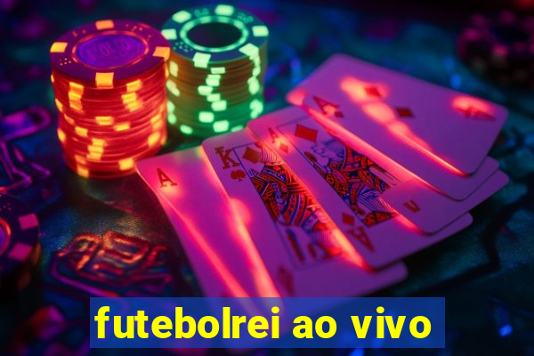 futebolrei ao vivo