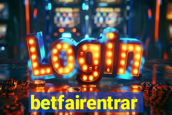 betfairentrar