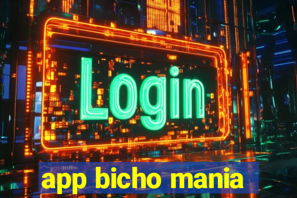 app bicho mania