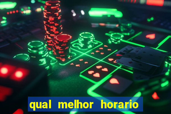 qual melhor horario para jogar pixbet