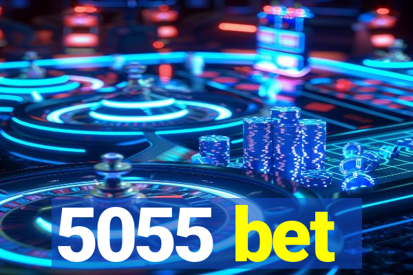 5055 bet