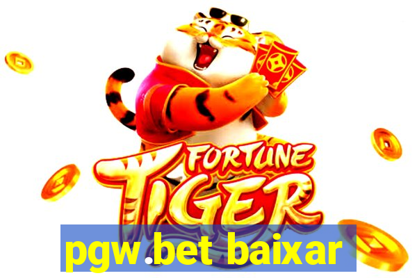 pgw.bet baixar