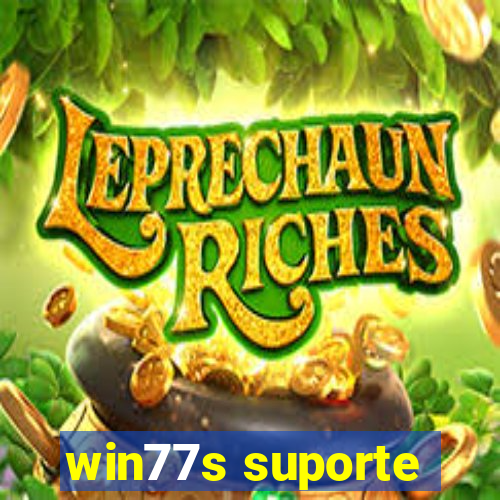 win77s suporte