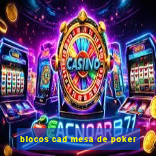 blocos cad mesa de poker