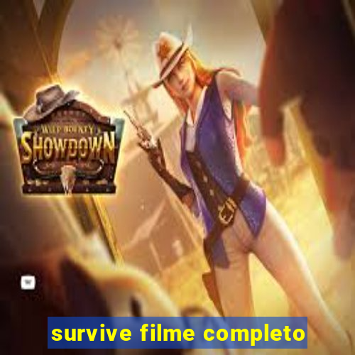 survive filme completo