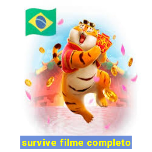 survive filme completo