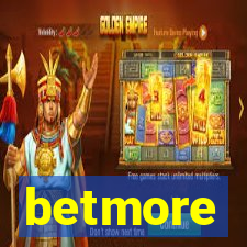 betmore