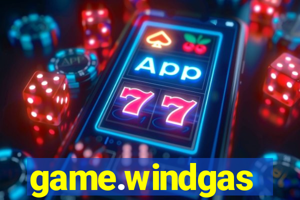 game.windgas