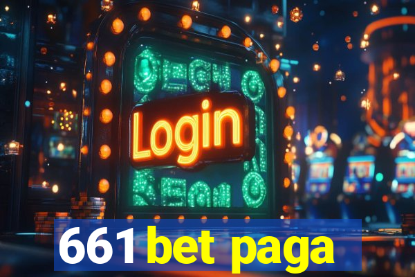 661 bet paga