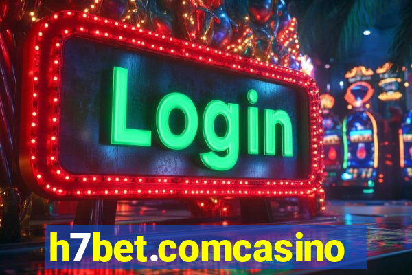 h7bet.comcasino