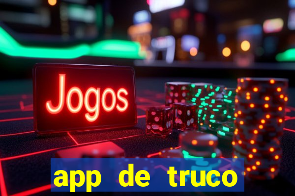 app de truco valendo dinheiro