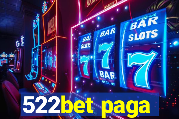 522bet paga