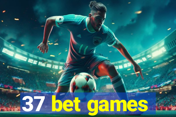 37 bet games