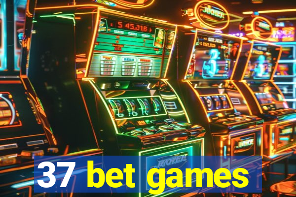 37 bet games