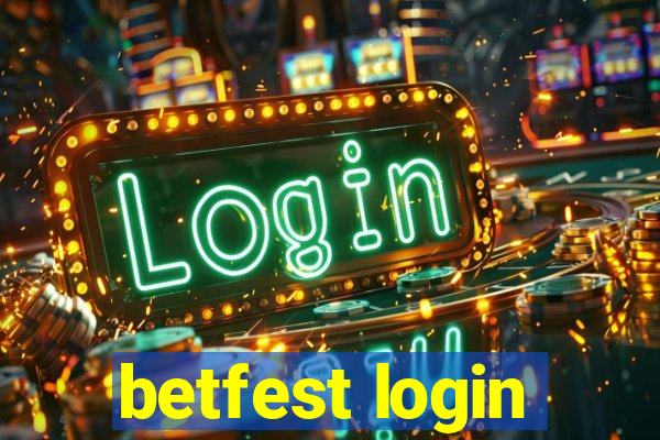 betfest login