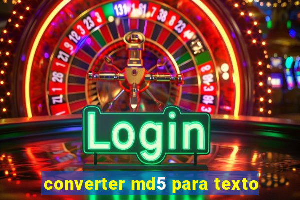 converter md5 para texto