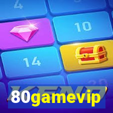 80gamevip