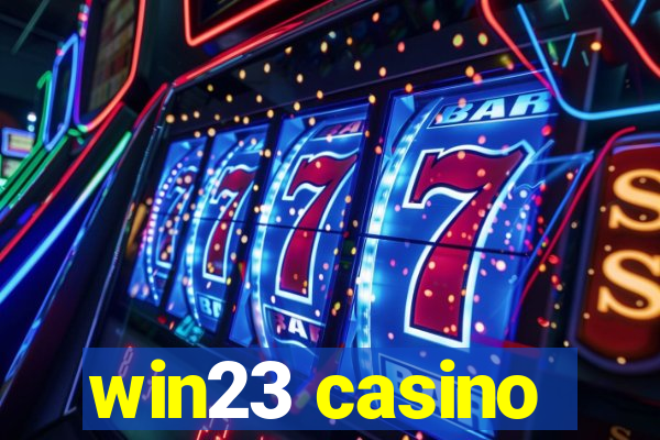 win23 casino