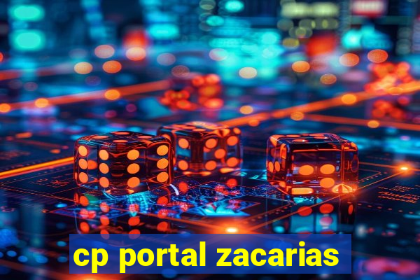 cp portal zacarias