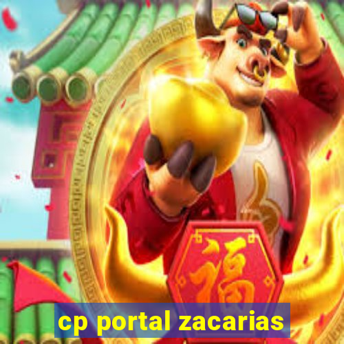 cp portal zacarias