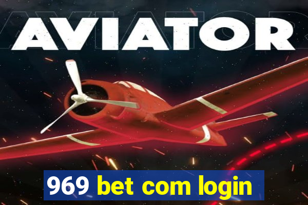 969 bet com login