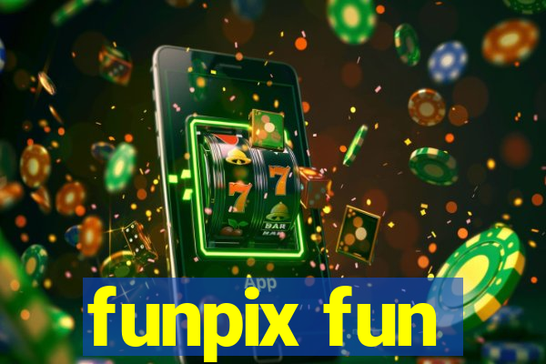 funpix fun