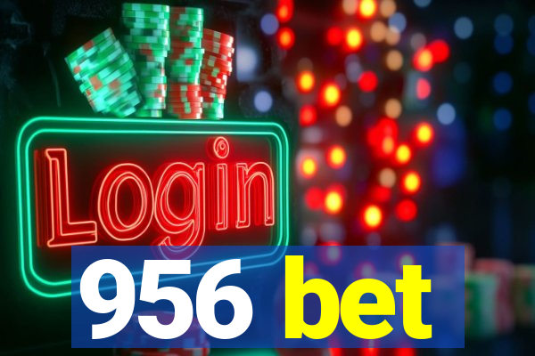 956 bet