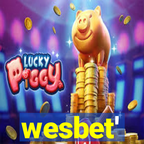 wesbet'