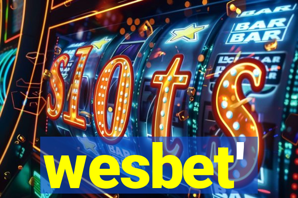 wesbet'