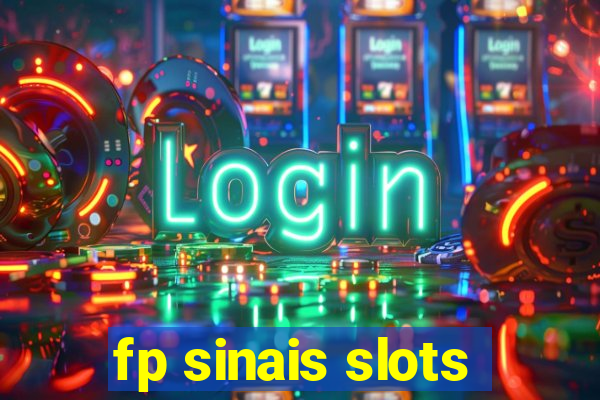 fp sinais slots