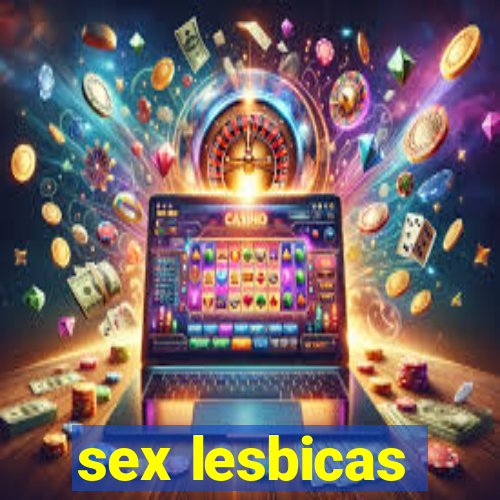 sex lesbicas