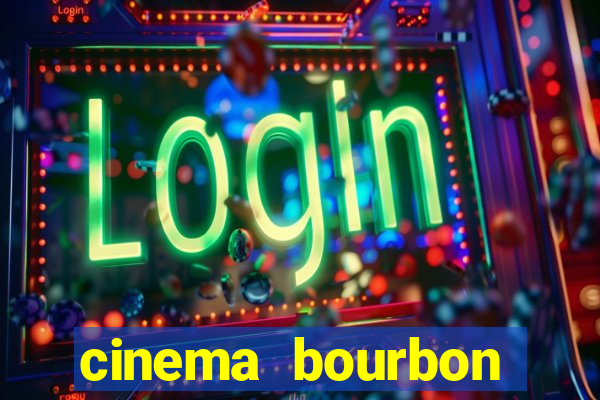 cinema bourbon ipiranga filmes em cartaz