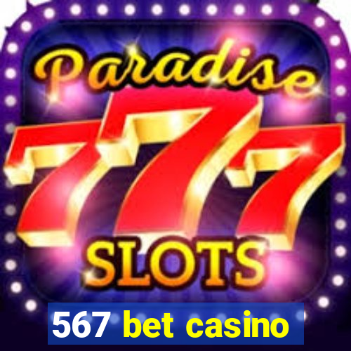 567 bet casino