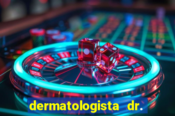 dermatologista dr. jorge tadeu lopes santos - sp