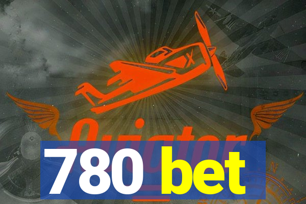 780 bet