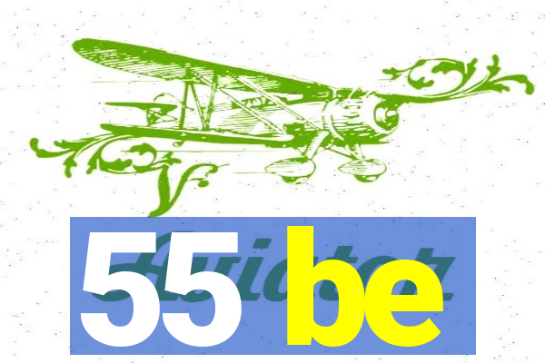 55 be