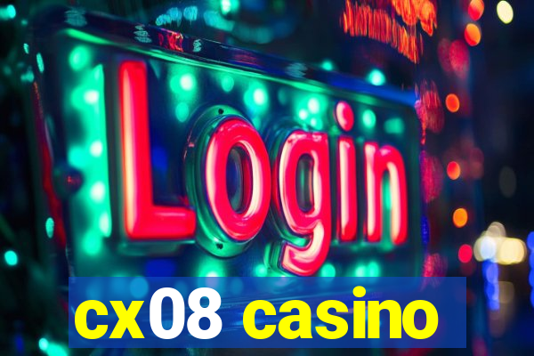 cx08 casino