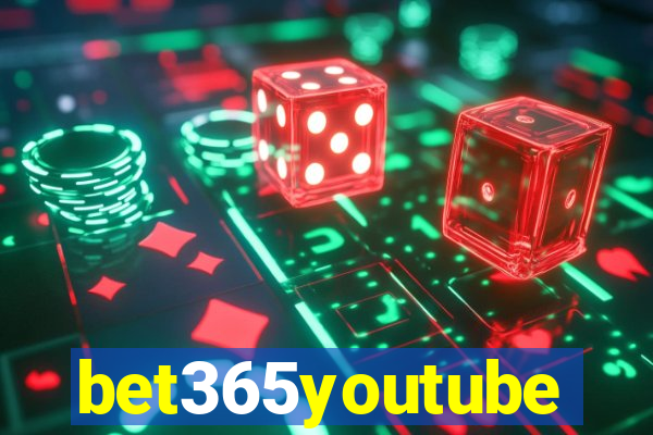 bet365youtube