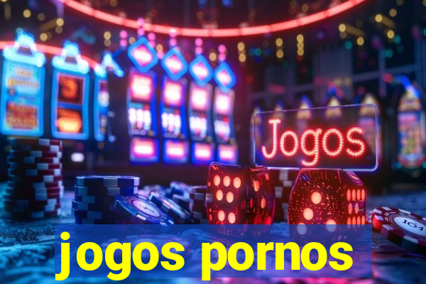 jogos pornos