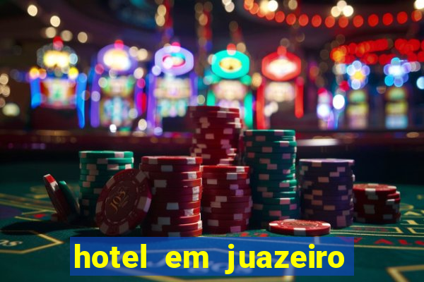 hotel em juazeiro da bahia