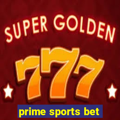 prime sports bet